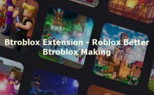 Btroblox-Extension-Roblox-Better-Btroblox-Making | App-how-to-use-it.com