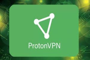 ProtonVPN Review 2021