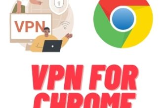 VPN For Chrome