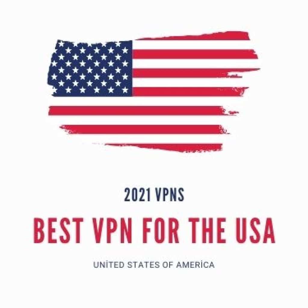 Best VPN for USA