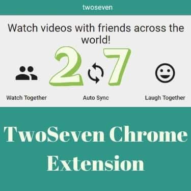 TwoSeven Extension Review