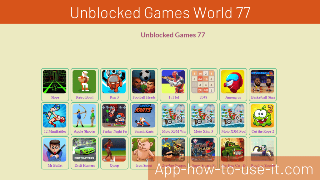 Unblocked Games World 2024 in 10 Free Best Game