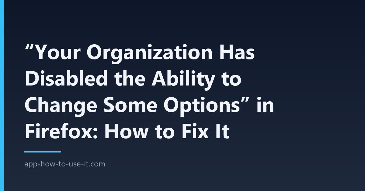 your organization has disabled