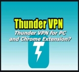 Thunder VPN for PC Chrome Extension